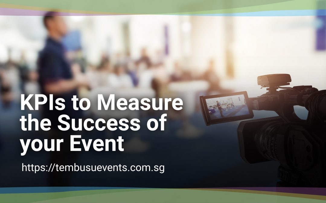 KPIs to Measure the Success of your Event