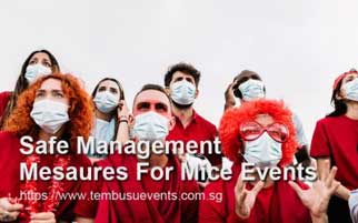 Safe Management Measures for MICE Events of Event Planners in Singapore